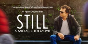 Michael J. Fox's Inspiring Story: ‘Still: A Michael J. Fox Movie’ documentary review
