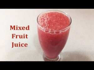 mix fruit juice kaise banaen 