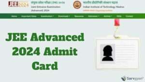 JEE Advanced 2024 admit card 