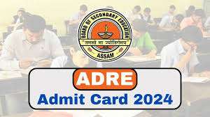 Assam Direct Recruitment (ADRE) Admit Card 2024 Released